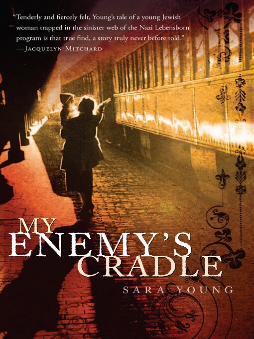 Title details for My Enemy's Cradle by Sara Young - Available